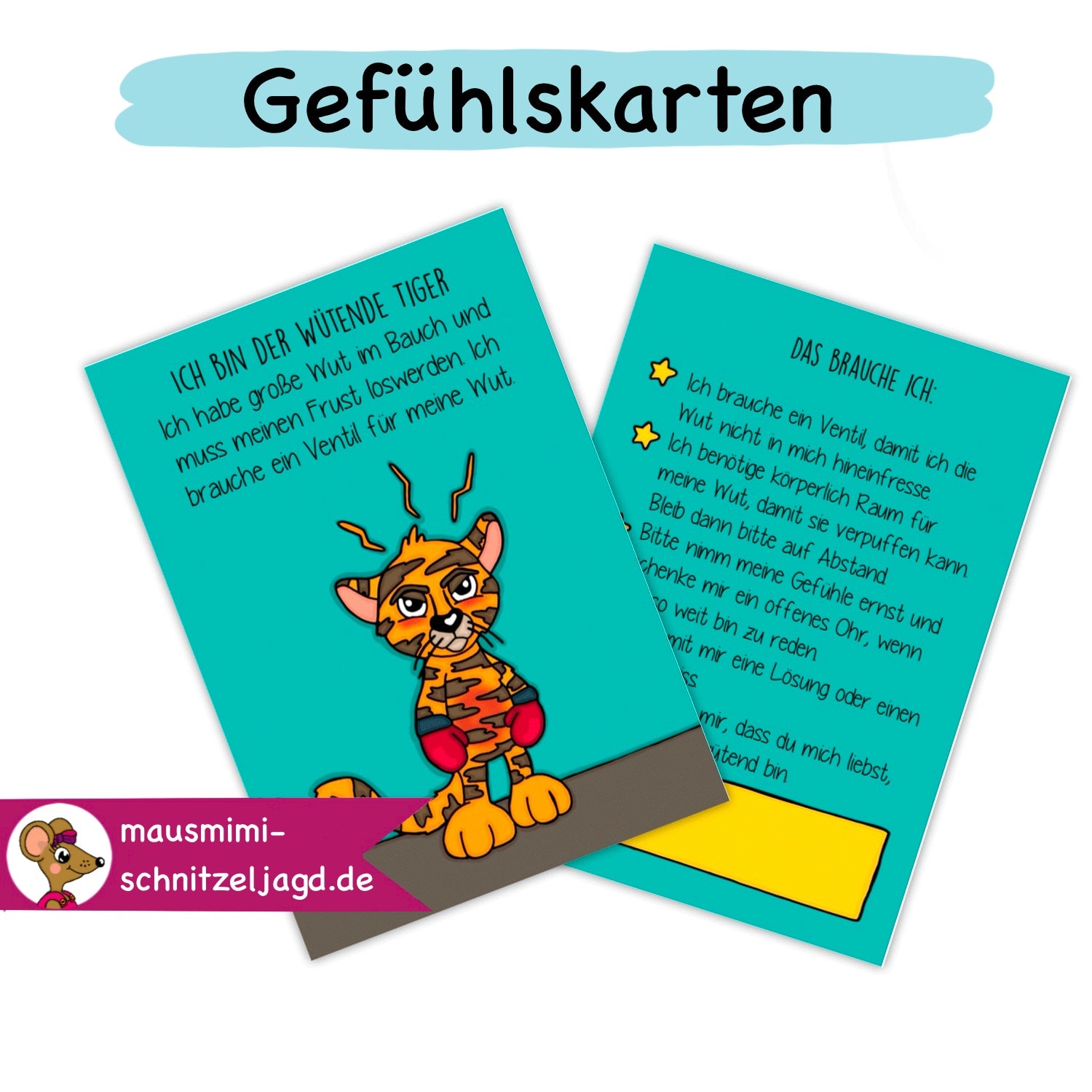 Gefühlskarten für Kinder - Druckdatei als PDF - Gefühle benennen und verstehen, Hier eine Detailseite "Ich bin der wütende Tiger" und "Das brauche ich" 
