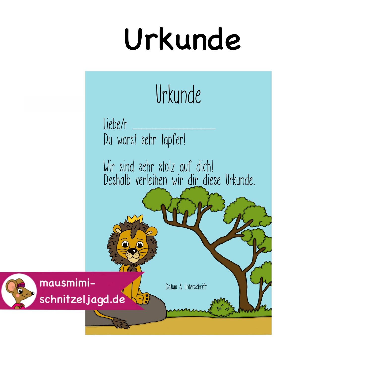 Tapferkeits-Urkunde "Löwe" für dein Kind (für Jungen). Dein Kind musste ganz stark und tapfer sein? Vielleicht freut es sich ja dann über eine Urkunde, mit der es für seine Tapferkeit belohnt und ausgezeichnet wird. Lieferung erfolgt als Datei (PDF) zum selbst ausdrucken. Du bekommst deine Datei direkt im Anschluss an deine Bestellung. 